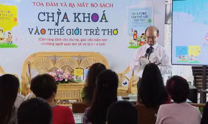 Ra mắt sách 'Chìa khóa vào thế giới trẻ thơ' - một công trình giáo dục nhân văn và sâu sắc