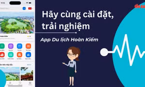 Ra mắt App du lịch và sách điện tử kích cầu du lịch phố cổ Hà Nội