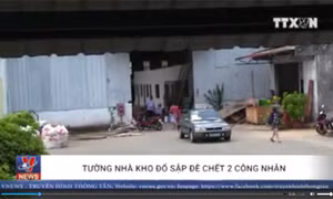 Tường nhà kho đổ sập đè chết 2 công nhân