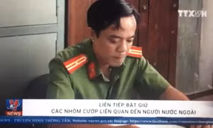 Bắt giữ các nhóm cướp liên quan đến người nước ngoài