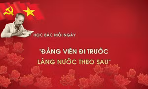 Học Bác mỗi ngày: 'Đảng viên đi trước làng nước theo sau'