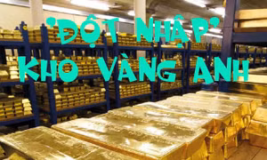 Lần hiếm hoi 'đột nhập' kho vàng Vương quốc Anh