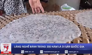 Làng nghề bánh tráng 200 năm trở thành di sản quốc gia