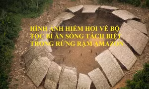 Video hiếm hoi về bộ lạc bí ẩn sống tách biệt trong rừng rậm Amazon