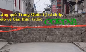 Làng quê Trung Quốc tự cách ly, bảo vệ bản thân khỏi virus Corona