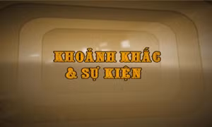 Khoảnh khắc và sự kiện ngày 14/5