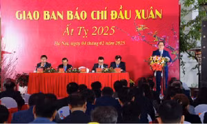 Giao ban báo chí đầu Xuân Ất Tỵ 2025
