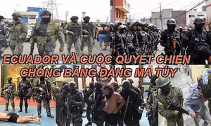 Tiêu điểm Quốc tế: Ecuador và cuộc quyết chiến với băng đảng ma túy