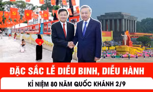 Đặc sắc Lễ diễu binh, diễu hành kỉ niệm 80 năm quốc khánh 2/9