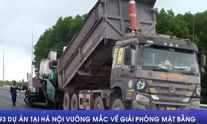 293 dự án tại Hà Nội vướng mắc về giải phóng mặt bằng