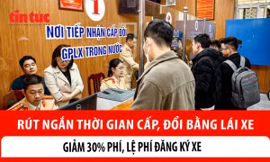 Thủ tục cấp giấy phép lái xe rút xuống 4 ngày rưỡi, giảm 30% lệ phí đăng ký xe